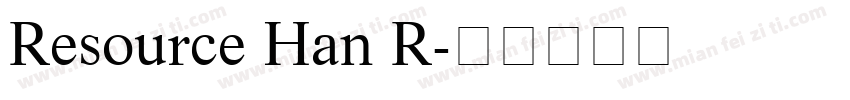 Resource Han R字体转换